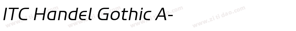 ITC Handel Gothic A字体转换 ITC Handel Gothic A字体转换